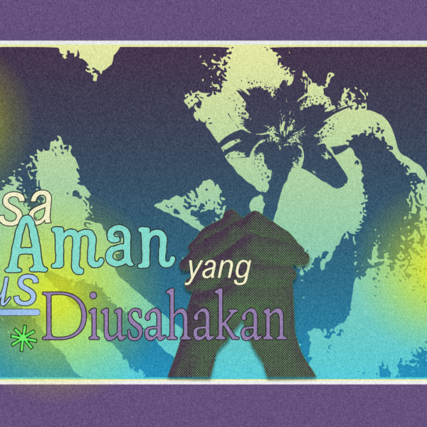 Rasa Aman yang Harus Diusahakan
