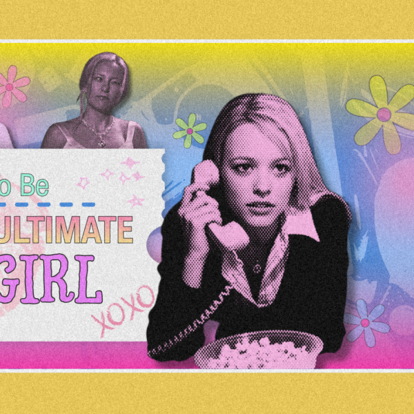 How To Be the Ultimate It Girl